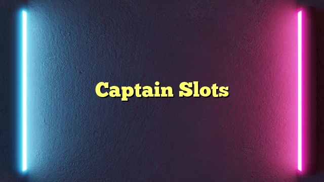 Captain Slots