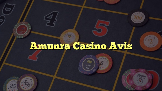 Amunra Casino Avis