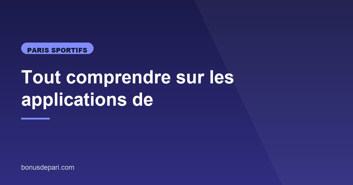 Illustration de l'article consacré aux applications de paris sportifs